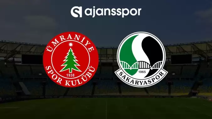 Ümraniyespor – Sakaryaspor maçının canlı yayın bilgisi ve maç linki