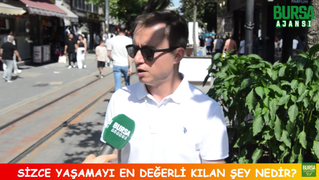 Sizce yaşamayı en değerli kılan şey nedir?