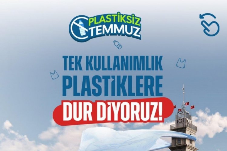 Bursa Kent Konseyi, Plastiksiz Temmuz’u duyurdu