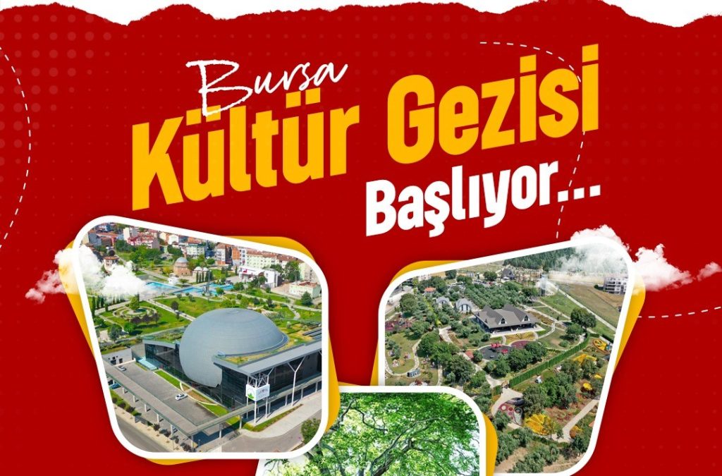 Osmangazi Belediyesi’nin ‘Bursa Kültür Gezisi’ başlıyor