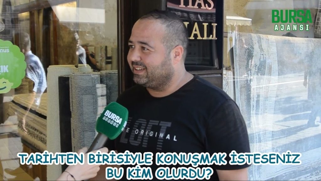 Tarihten birisiyle konuşmak isteseniz bu kim olurdu?