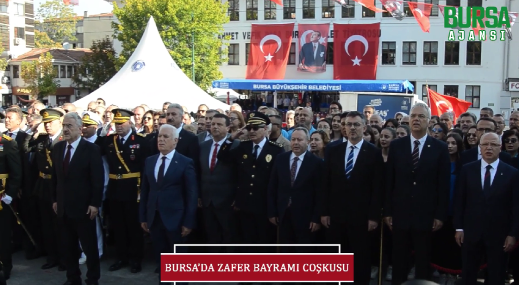 Bursa’da 30 Ağustos Zafer Bayramı coşkusu