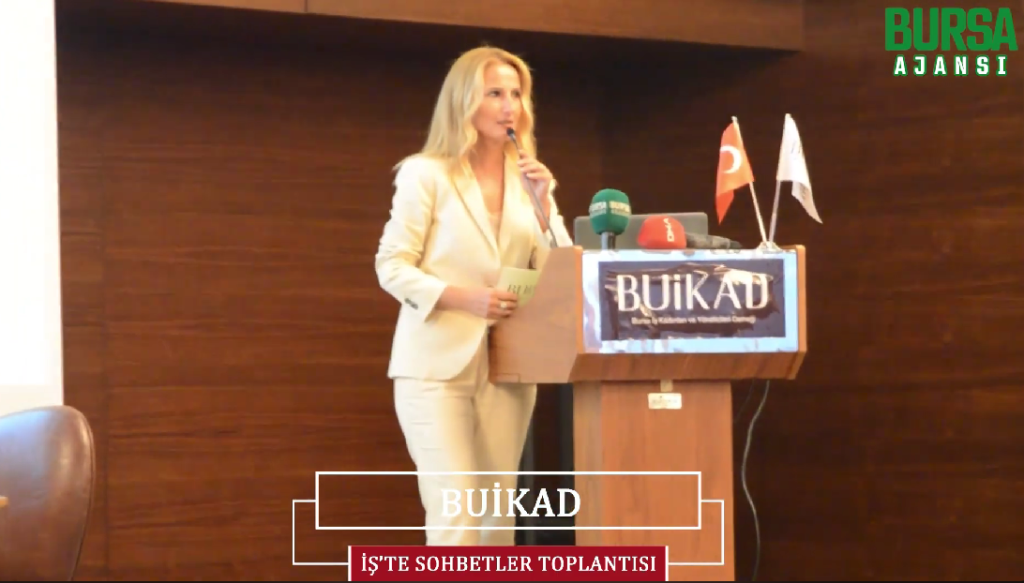 BUİKAD’den İş’te Sohbetler Toplantısı