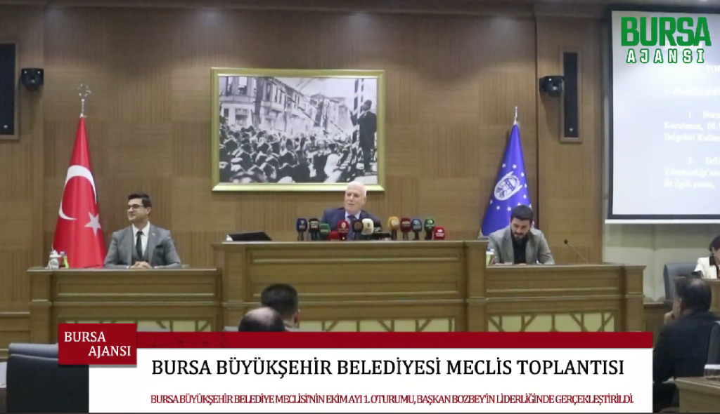 Bursa Büyükşehir Belediyesi Ekim Ayı Olağan Meclis Toplantısı