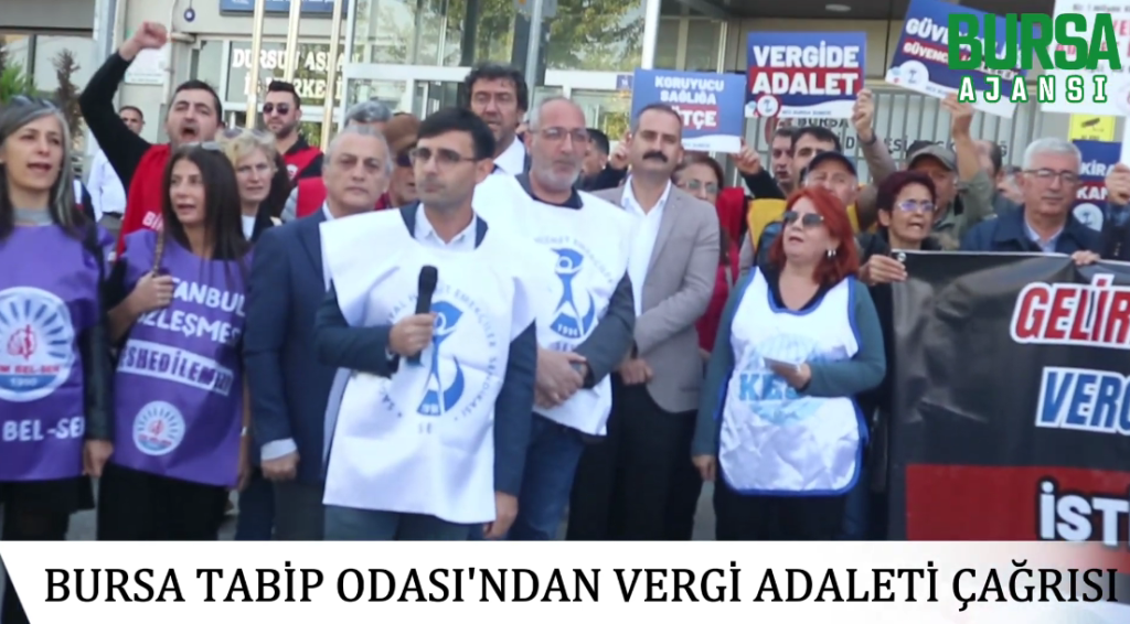 Bursa Tabip Odası’ndan vergi adaleti çağrısı