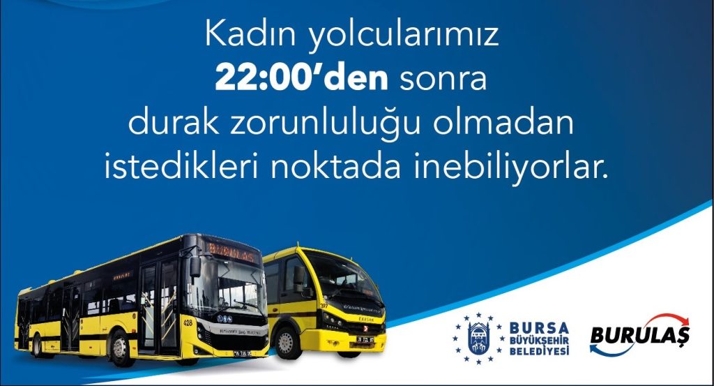 BURULAŞ’tan kadın yolculara özel kolaylık