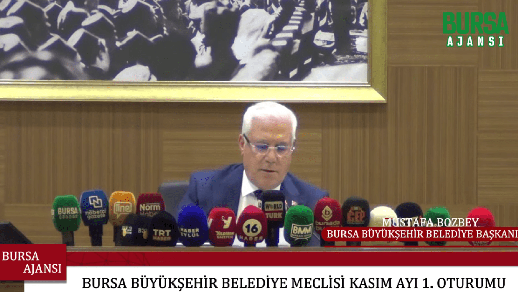 Bursa Büyükşehir Belediye Meclisi Kasım Ayı 1. Oturumu