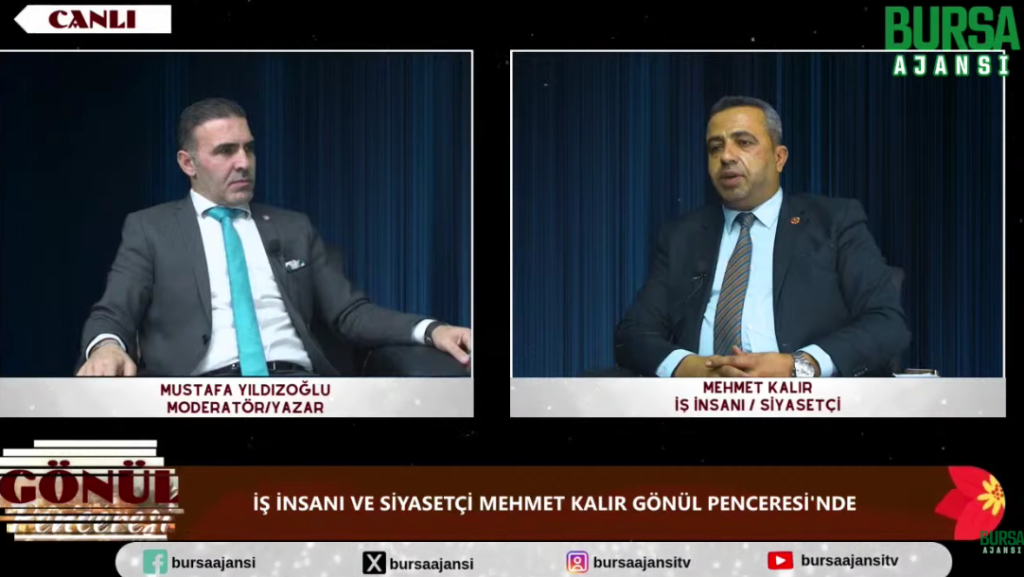 Mustafa Yıldızoğlu ile Gönül Penceresi konuğu İş İnsanı ve Siyasetçi Mehmet KALIR