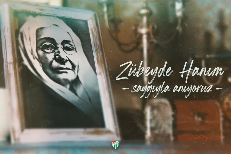 Bursaspor’dan Zübeyde Hanım paylaşımı