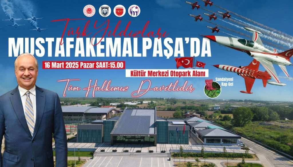 Türk Yıldızları Mustafakemalpaşa Semalarında Gösteri Uçuşu Gerçekleştirecek
