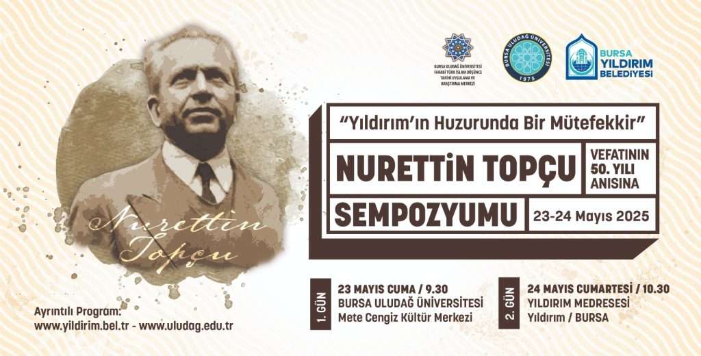 Nurettin Topçu’ya vefa