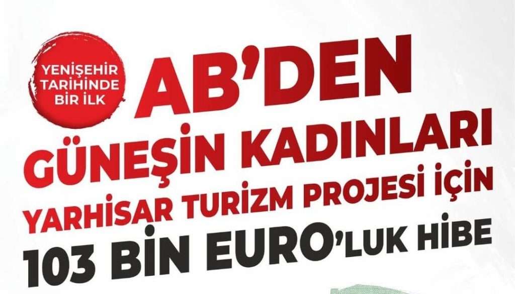 Yenişehir’e AB’den 103 Bin EURO’luk Hibe Desteği