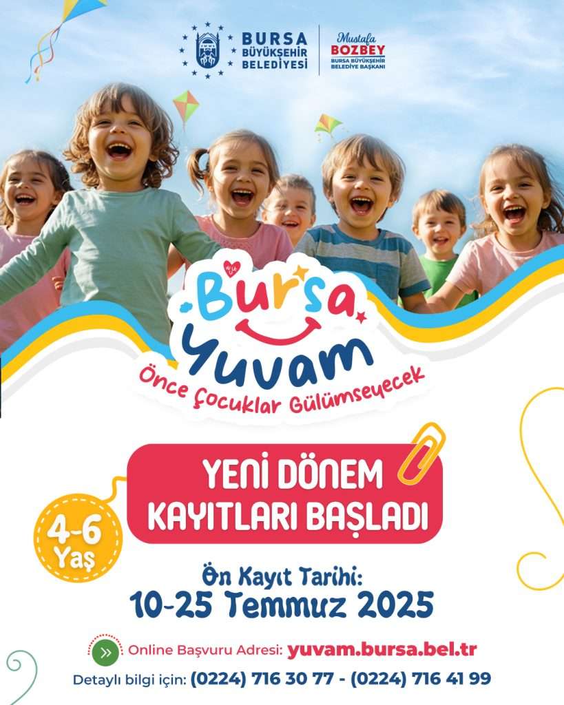 Bursa Yuvam’da Kayıtlar Başladı