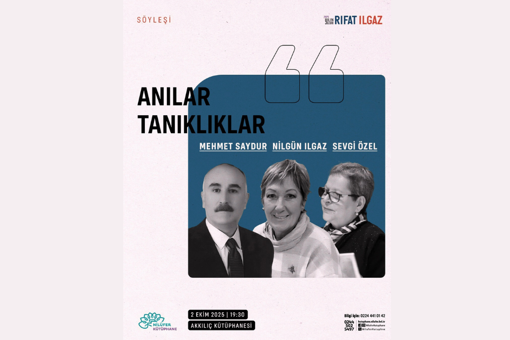 Nilüfer Kütüphane’de Rıfat Ilgaz Rüzgarı Esecek