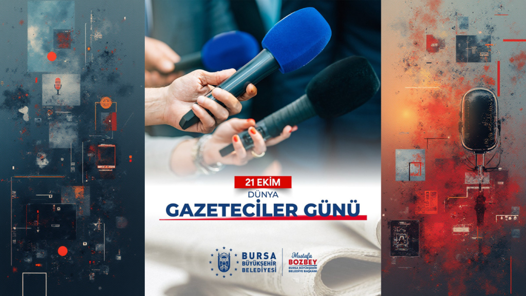 Başkan Mustafa Bozbey’den 21 Ekim Dünya Gazeteciler Günü Mesajı