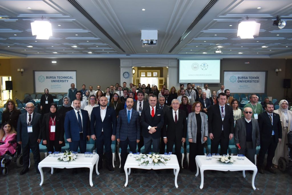 Bursa’da Erişilebilirlik Çalıştayı Sonuçlandı