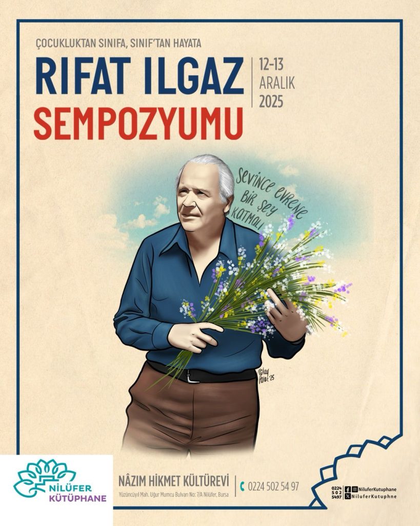 Nilüfer’de “Yılın Yazarı” Rıfat Ilgaz Sempozyumu