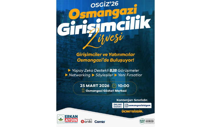 Girişimciliğin Kalbi Osmangazi’de Atacak… OSGİZ’26 İçin Geri Sayım Başladı