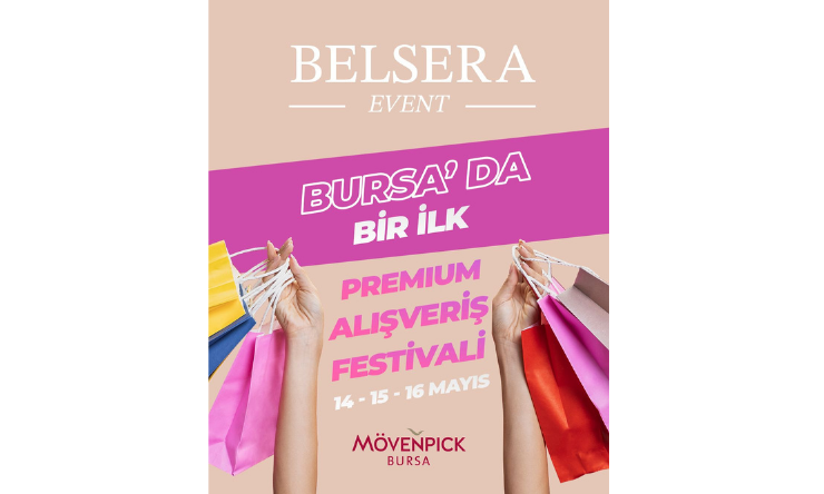 ​Bursa’da Premium Alışveriş Festivali Başlıyor