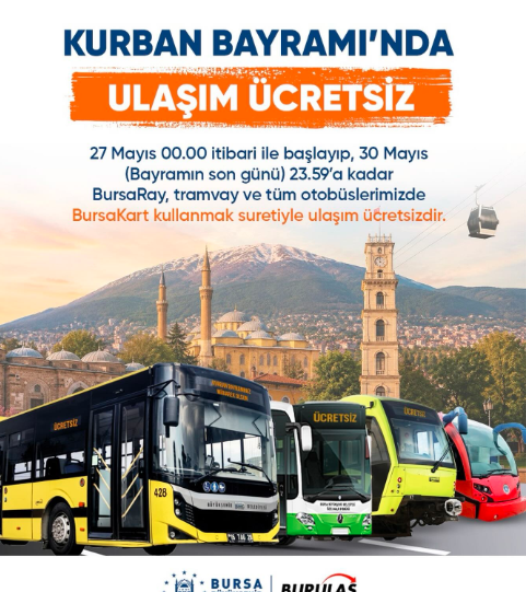 Bursa’da Kurban Bayramı Boyunca Toplu Ulaşım Tamamen Ücretsiz