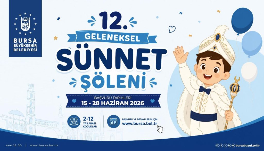 Bursa’da Bayram Havası Esecek: Büyükşehir’den ‘Toplu Sünnet Şöleni’ İçin Kayıtlar Başladı!