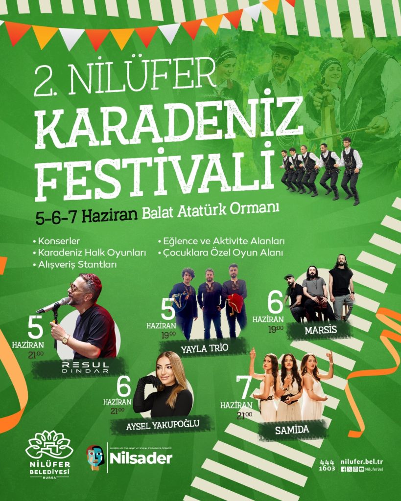 Nilüfer’de Karadeniz Esintisi... 2. Karadeniz Festivali Resul Dindar, Marsis ve Samida ile Başlıyor