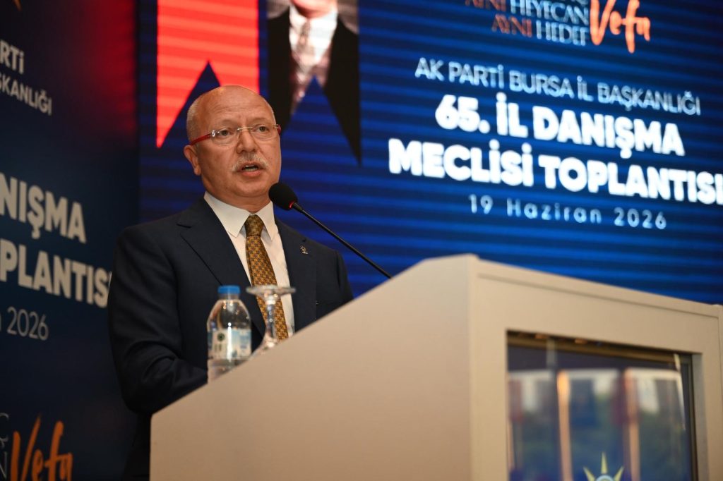 AK Parti Bursa 65. İl Danışma Meclisi Toplantısı'nda "vefa" vurgusu