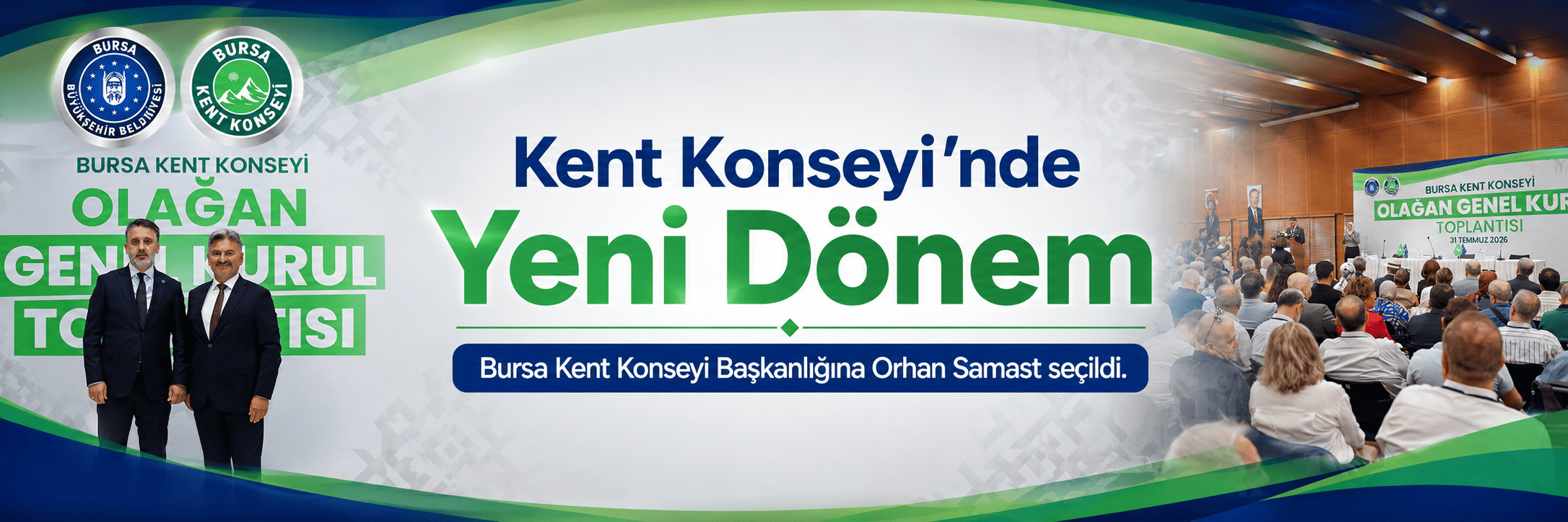 Kent Konseyi’nde Orhan Samast Dönemi
