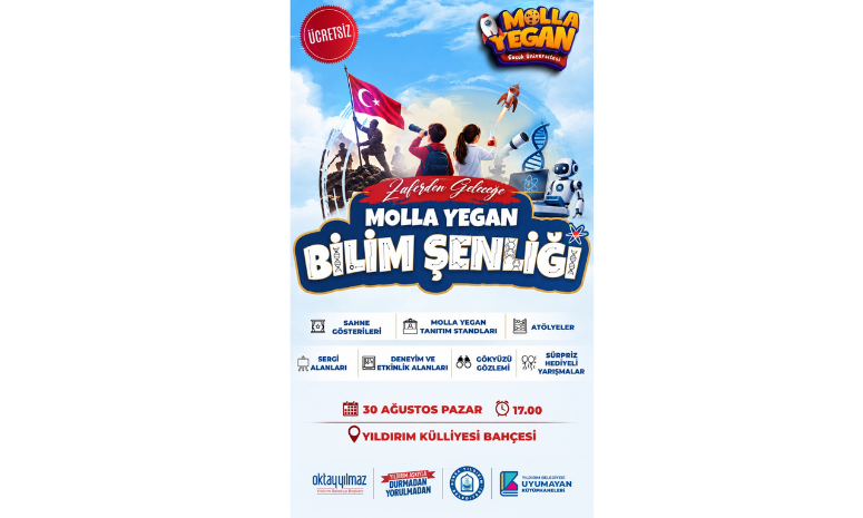 Yıldırım’da Zafer Coşkusu Bilimle Buluşuyor: Molla Yegan Bilim Şenliği