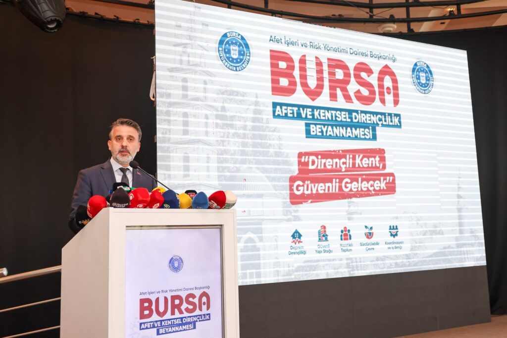 Bursa’nın 'Afet Anayasası' İmzalandı: Dirençli Kent Vizyonunda Tarihi Adım